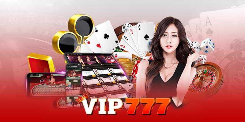 Lợi ích khi tham gia Sòng bài Vip777